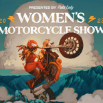 Women’s Moto Show 8 – Returning to LA on June 17th